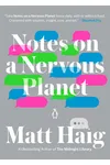 Notes on a Nervous Planet