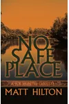 No Safe Place
