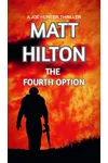 The Fourth Option