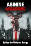 Asinine Assassins