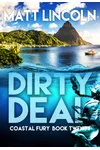Dirty Deal