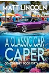 A Classic Car Caper