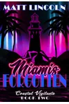 Miami's Forgotten