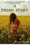 A Fresh Start