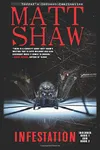Infestation: Book 1 and Book 2