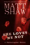She Loves Me Not