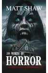100 Words of Horror of Horror Drabbles