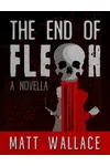 The End of Flesh