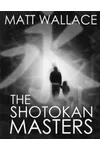 The Shotokan Masters