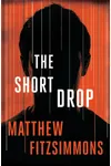 The Short Drop