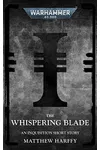 The Whispering Blade