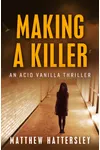Making a Killer