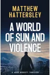 The City of Sun and Violence