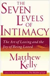 The Seven Levels of Intimacy