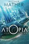 The Atopia Chronicles