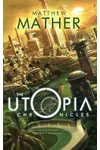 The Utopia Chronicles