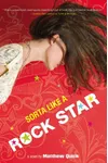 Sorta Like a Rock Star