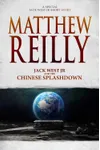 Jack West Jr. and the Chinese Splashdown