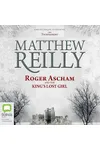 Roger Ascham And The King's Lost Girl