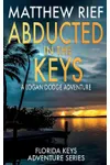 Abducted in the Keys