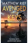 Avenged in the Keys