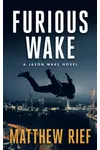 Furious Wake