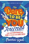The Dare to Be You Journal