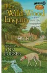 The Wild Wood Enquiry