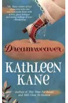 Dreamweaver (As:Kathleen Kane)