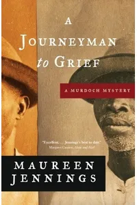 A Journeyman to Grief