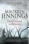 Dead Ground in Between