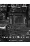 Graveside Reunion