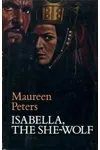 Isabella, The She Wolf