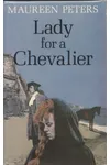 Lady For A Chevalier