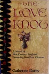 The Love Knot (As: Catherine Darby)
