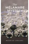 The Mélamare Mystery