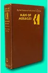 Man of Miracles