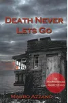 Death Never Lets Go