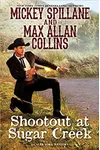 Shoot-Out at Sugar Creek