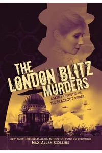 The London Blitz Murders