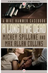 A Long Time Dead