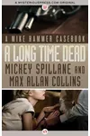 A Long Time Dead
