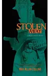 Stolen Away