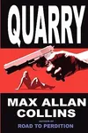 Quarry / The Broker