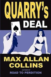Quarry's Deal / The Dealer
