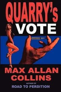 Quarry's Vote / Primary Target