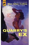 Quarry's Ex