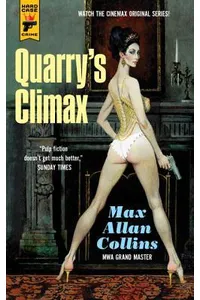 Quarry's Climax