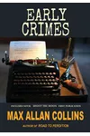 Early Crimes