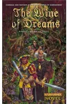 The Wine Of Dreams